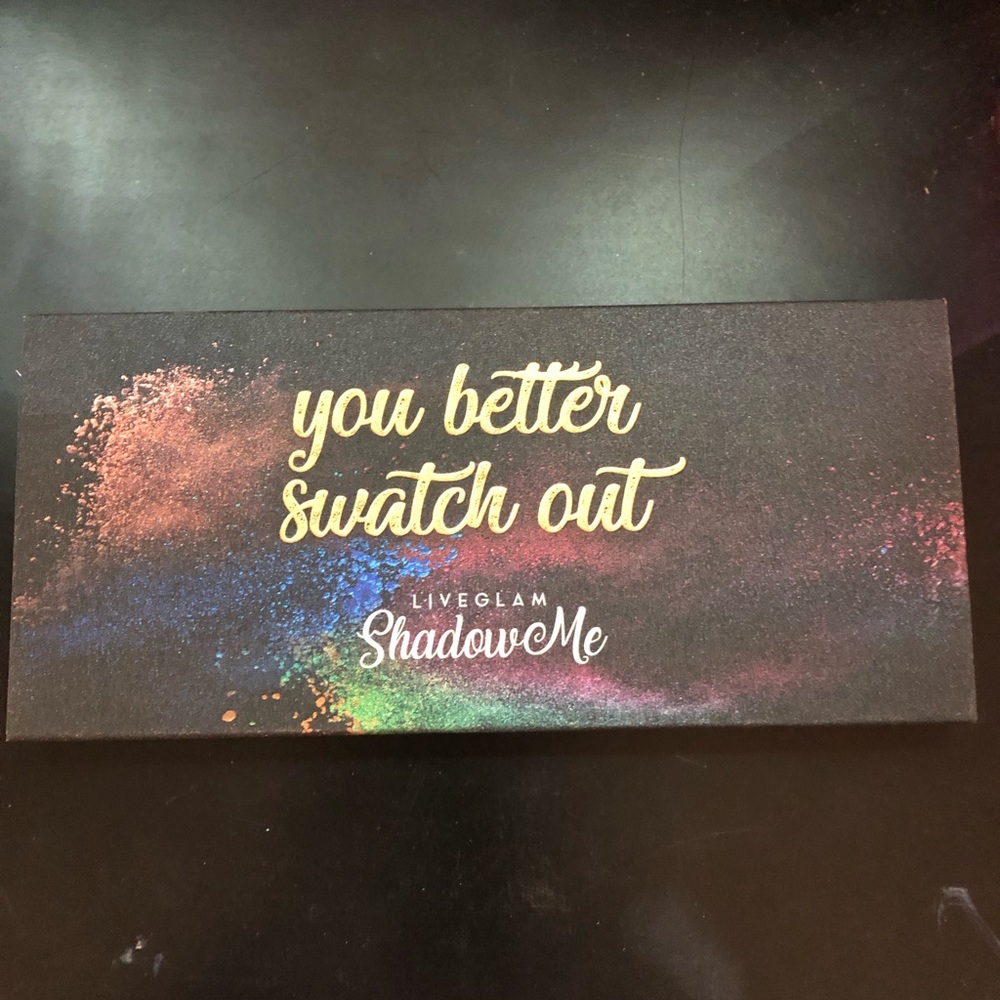 You better swatch out